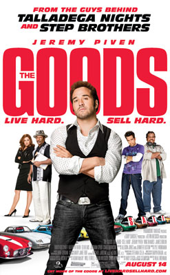 Jeremy Pivens stars in THE GOODS: LIVE HARD, SELL HARD