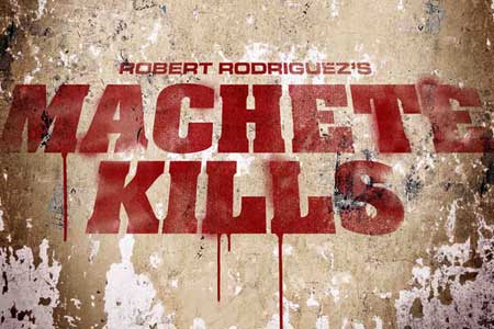 MACHETE KILLS New Movie Poster
