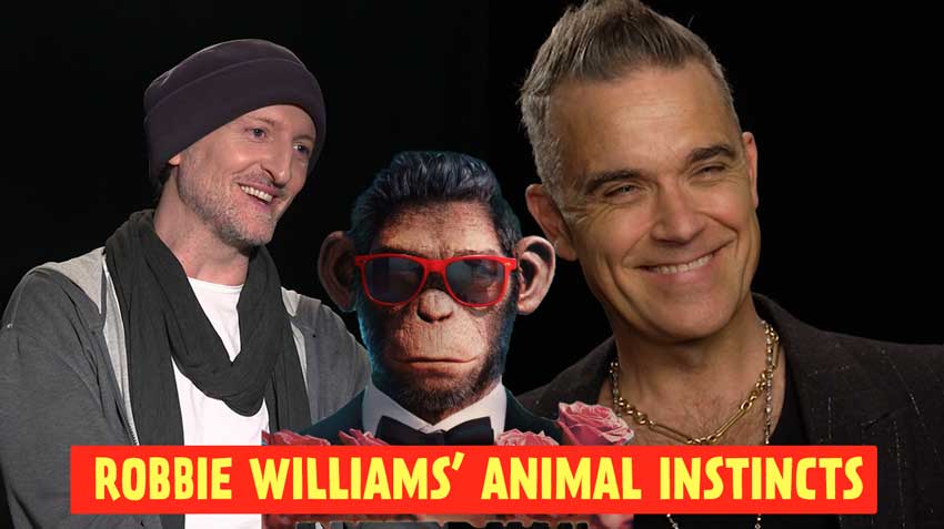 Why Did 'Better Man' Director Choose Monkey Character for Robbie Williams?