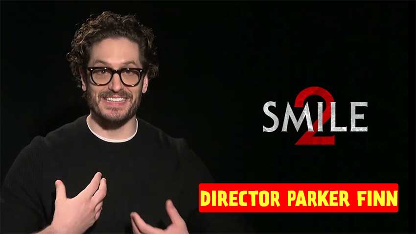 'Smile 2' Director Parker Finn Reveals Why The He Dumped First Horror Movie Score
