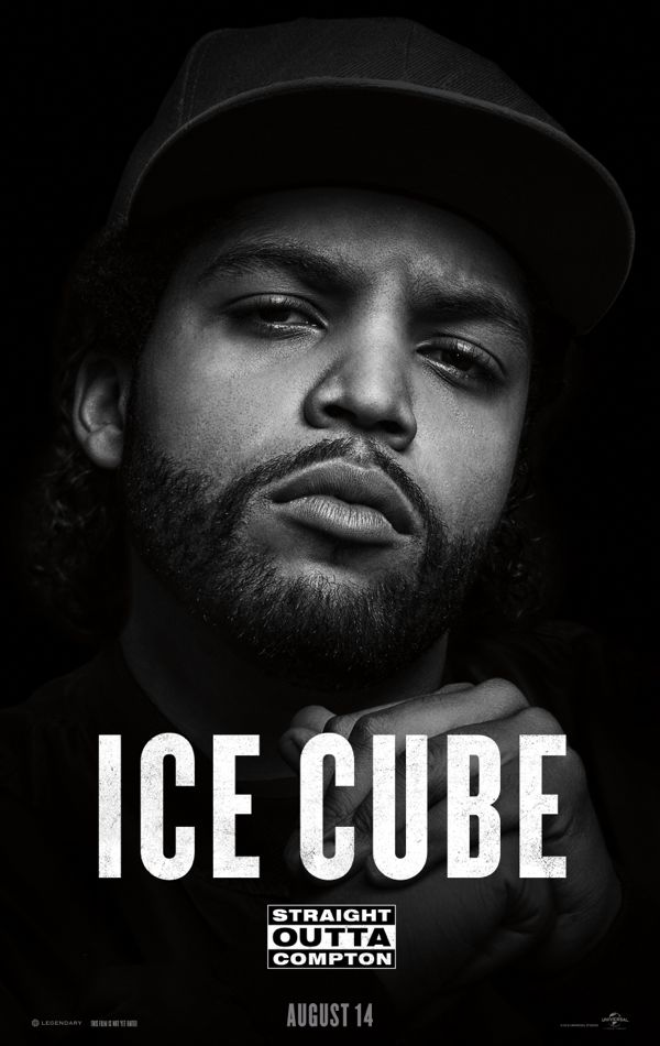 Straight Outta Compton poster O'Shea Jackson Jr as Ice Cube