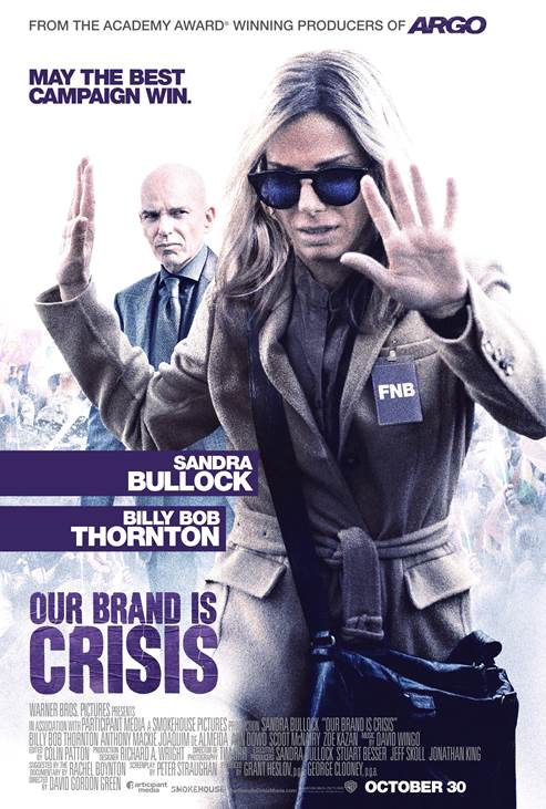 Sandra Bullock Our Brand is Crisis poster