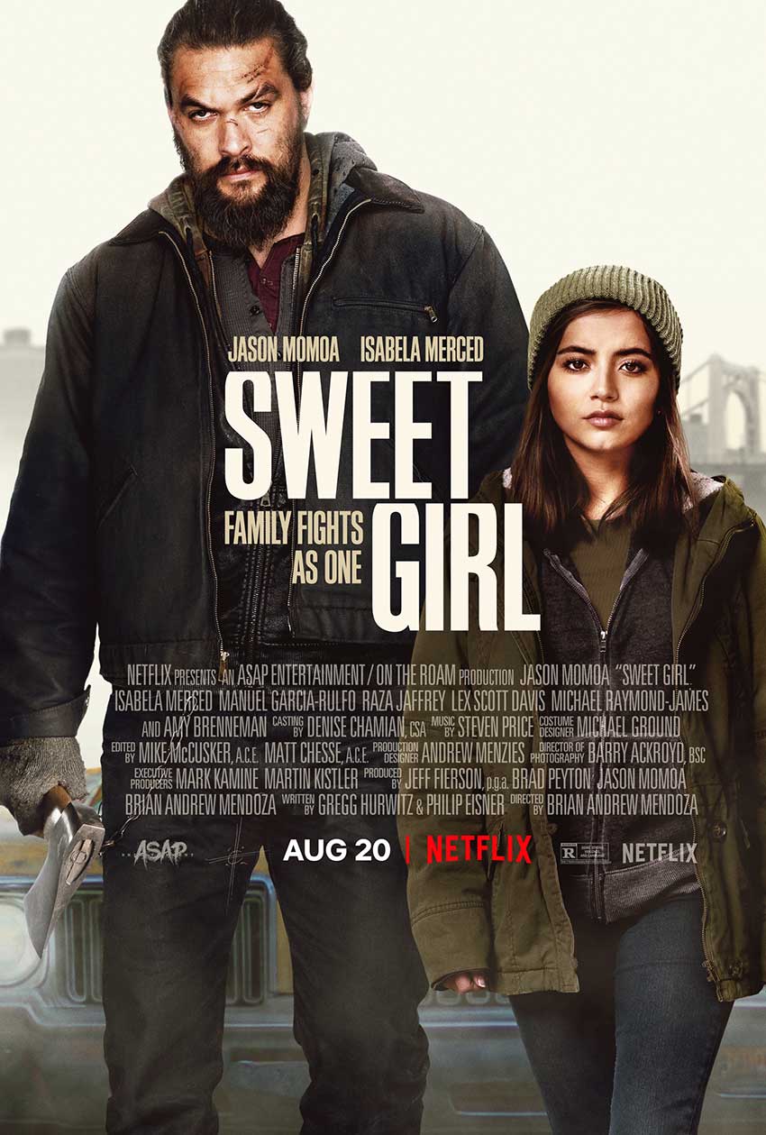 Sweet Girl Jason Momoa Isabel Merced movie poster